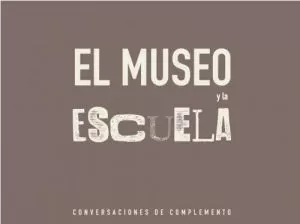 Carátula de Museos y Escuelas