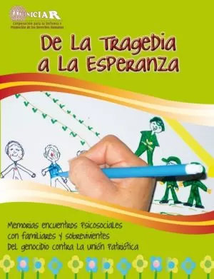 Carátula de De la tragedia a la esperanza