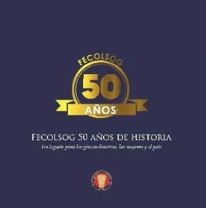 Carátula de Fecolsog 50 años de historia