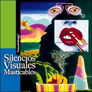 Carátula de Silencios Visuales Masticables