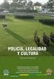Carátula de Policía, legalidad y cultura