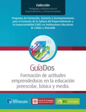 Carátula de Formación de actitudes emprendedoras en la educación preescolar, básica y media
