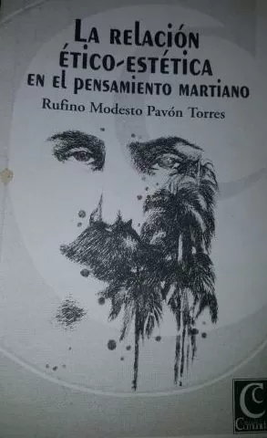 Carátula de La relación ético-estética en el pensamiento martiano