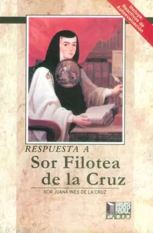 Carátula de Respuesta A Sor Filotea De La Cruz.