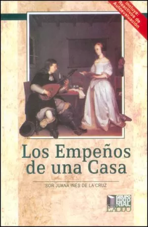 Carátula de Los Empeños De Una Casa.