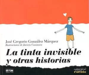 Carátula de La Tinta Invisible y Otras Historias