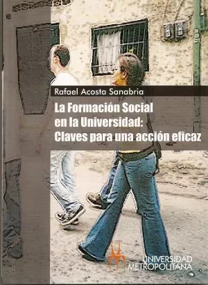 Carátula de La Formación Social En La Universidad