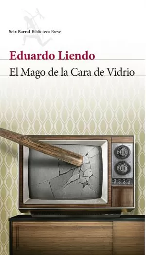 Carátula de El mago de la cara de vidrio