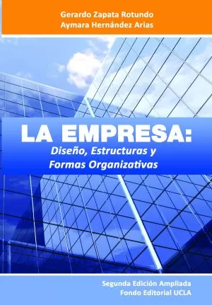 Carátula de La Empresa: Diseño, Estructuras y Formas Organizativas