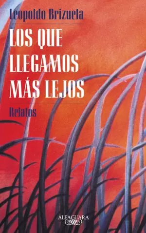 Carátula de Los que llegamos más lejos