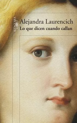 Carátula de Lo que dicen cuando callan
