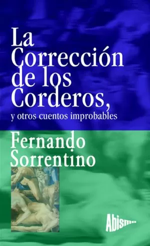 Carátula de La Corrección de los corderos, y otros cuentos improbables