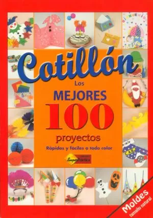 Carátula de Los Mejores 100 proyectos de cotillón
