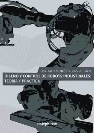 Carátula de Diseño y control de robots industriales