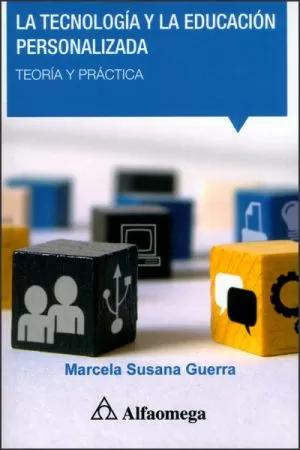Carátula de La tecnología y la educación personalizada