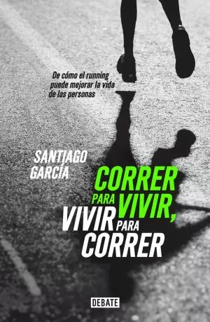Carátula de Correr para vivir, vivir para correr