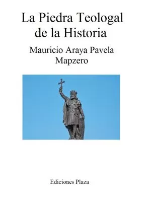 Carátula de La piedra teologal de la historia