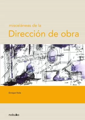 Carátula de Misceláneas de la dirección de obra