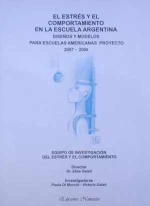 Carátula de El estrés y el comportamiento en la escuela argentina
