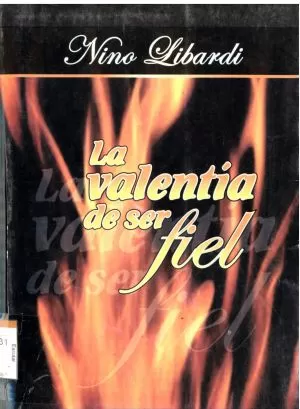Carátula de La valentía de ser fiel