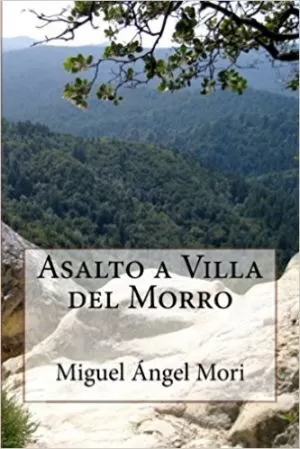 Carátula de Asalto a Villa del Morro