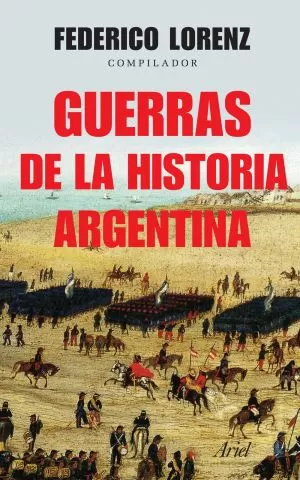 Carátula de Guerras de la historia argentina