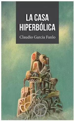 Carátula de La casa hiperbólica