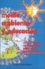 Carátula de Medio ambiente y educación