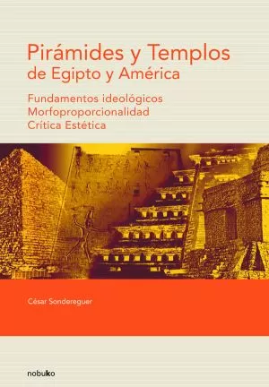Carátula de Pirámides y templos de Egipto y América