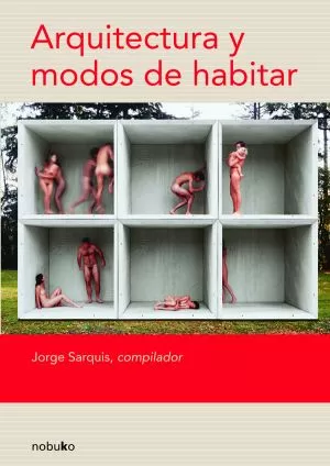 Carátula de Arquitectura y modos de habitar