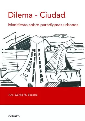 Carátula de Dilema-ciudad