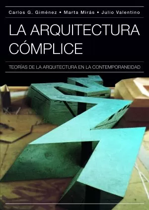 Carátula de La arquitectura cómplice