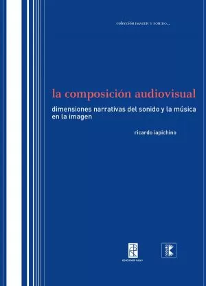 Carátula de La composición audiovisual