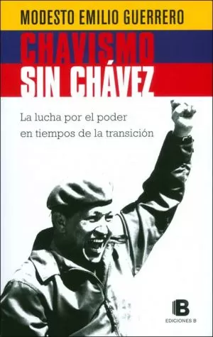 Carátula de Chavismo sin Chavez