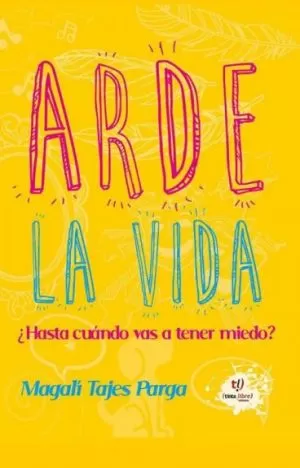 Carátula de Arde la vida