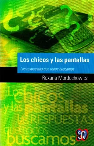 Carátula de Los chicos y las pantallas