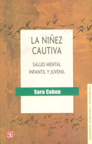 Carátula de La niñez cautiva