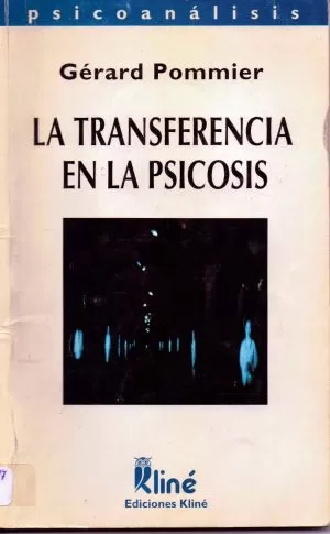 Carátula de La Transferencia en la psicosis