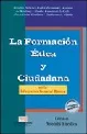 Carátula de La Formación ética y ciudadana en la educación general básica