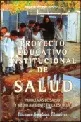 Carátula de El Proyecto educativo institucional de salud