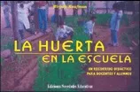 Carátula de La huerta en la escuela