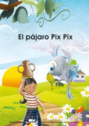 Carátula de El pájaro Pix Pix
