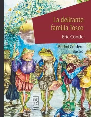 Carátula de La delirante familia Tosco