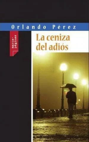 Carátula de La ceniza del adiós