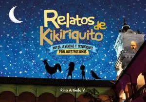 Carátula de Relatos de Kikiriquito (Ruta Dos)