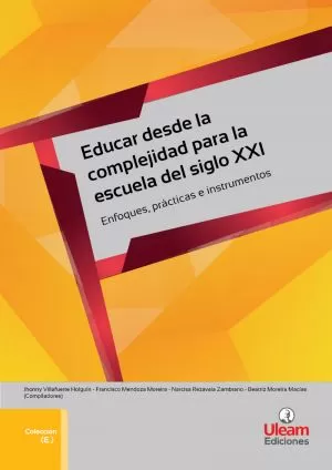 Carátula de Educar desde la complejidad para la escuela del siglo XXI