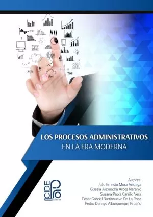 Carátula de Los procesos administrativos en la era moderna