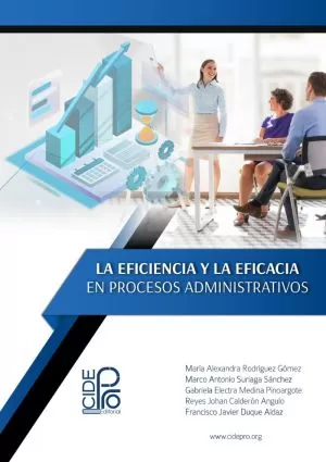 Carátula de La eficiencia y la eficacia en procesos administrativos