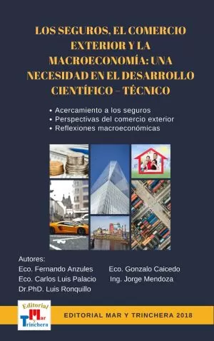 Carátula de Los Seguros, El Comercio Exterior y la Macroeconomía