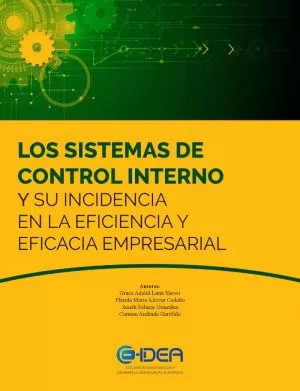 Carátula de Los Sistemas de Control Interno y su incidencia en la Eficiencia y Eficacia Empresarial